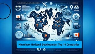Nearshore Backend Development | Top 10 Companies in USA